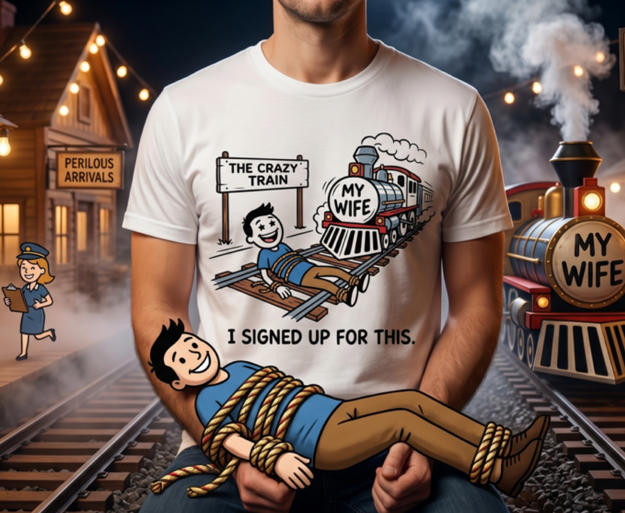 Crazy Train Funny Marriage T-Shirt artwork showing husband tied to tracks and My Wife train cartoon